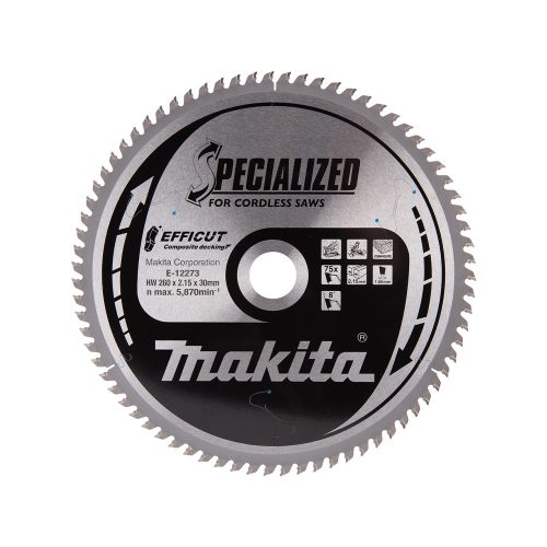 Makita EFFICUT körfűrészlap akkus géppel, kompozithoz 260x30x2,15mm 75 fog