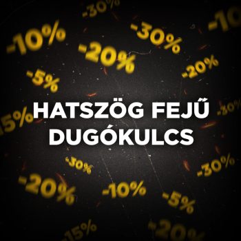 HATSZÖG FEJŰ DUGÓKULCS